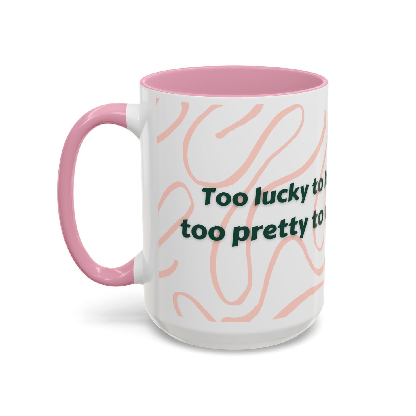 Colorful Motivational Mug - 'Lucky to Lose, Pretty to Worry' - Perfect Gift for Dreamers and Creatives