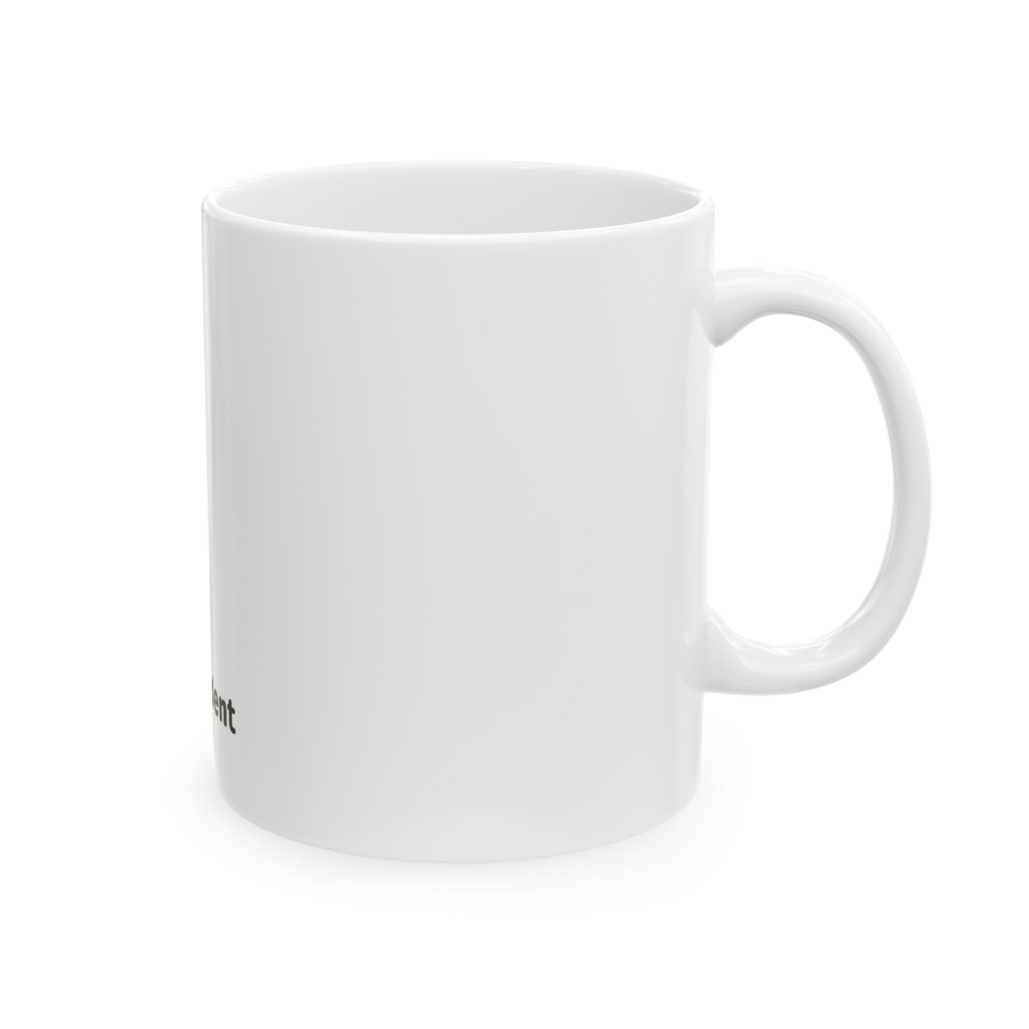 Humorous Ceramic Mug - "Awkward, Confused, Generously Confident" - 11oz & 15oz