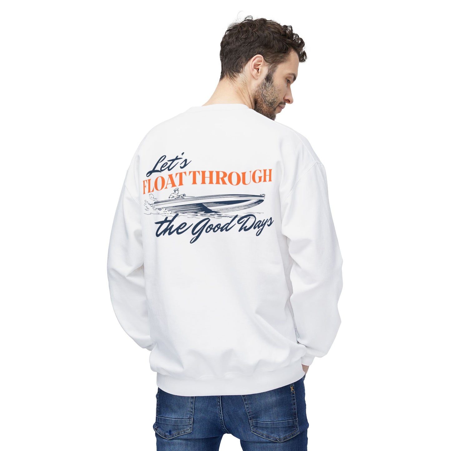 Unisex Softstyle Fleece Crewneck Sweatshirt - "Let's Floathrough the Good Days"