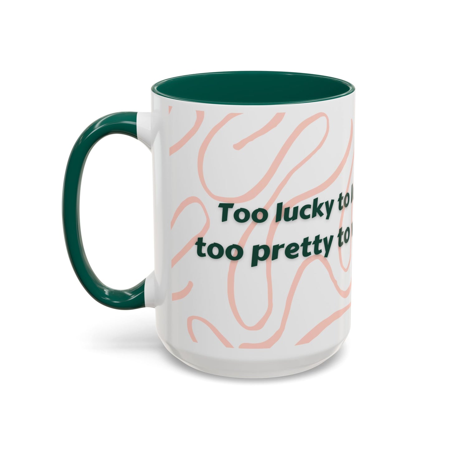 Colorful Motivational Mug - 'Lucky to Lose, Pretty to Worry' - Perfect Gift for Dreamers and Creatives