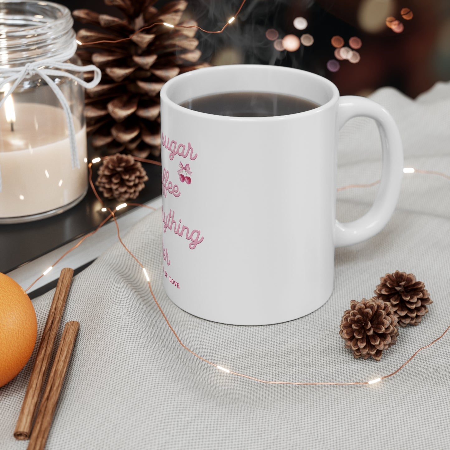 You Are the Sugar to My Coffee – Cute Couple Mug