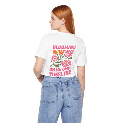 Blooming Floral Unisex Tee - Positive Vibes T-Shirt for Growth and Self-Care