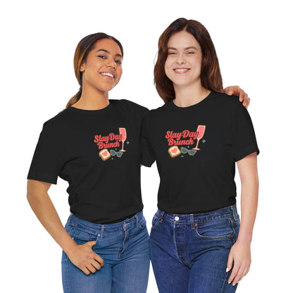 Slay-Day Brunch Unisex Tee - Fun & Stylish Short Sleeve Shirt for Brunch Lovers